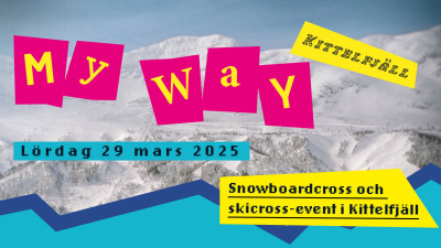 My Way - Snowboardcross och skicross-event